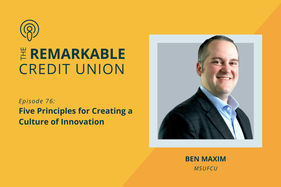 Ben Maxim featured on The Remarkable Credit Union Podcast