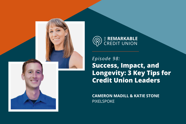 Cameron Madill and Katie Stone join The Remarkable Credit Union podcast