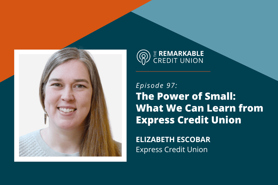 Elizabeth Escobar joins The Remarkable Credit Union podcast