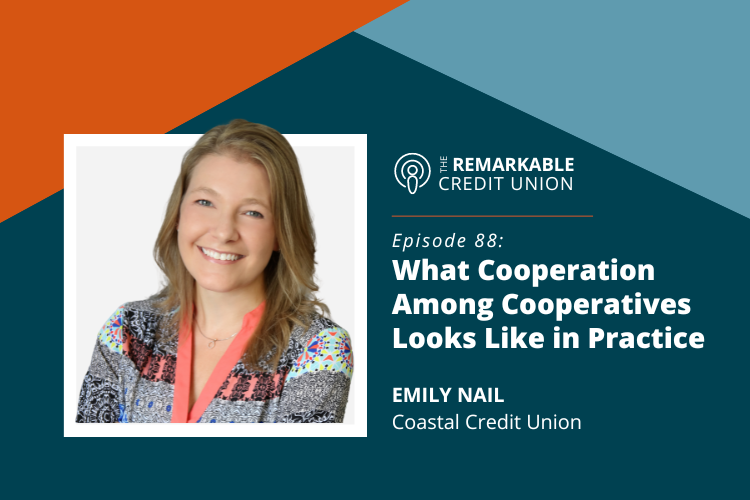 Emily Nail joins The Remarkable Credit Union podcast