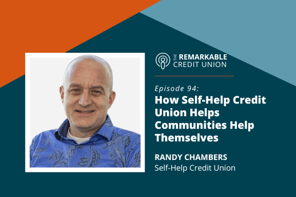Randy Chambers joins The Remarkable Credit Union podcast
