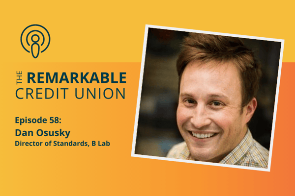 Dan Osusky featured on The Remarkable Credit Union Podcast