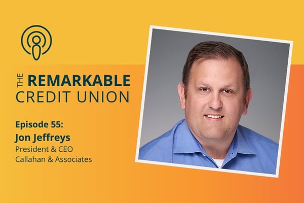 Jon Jeffreys featured on The Remarkable Credit Union Podcast