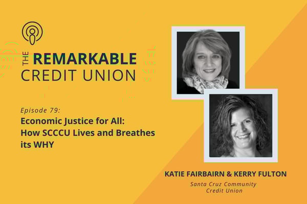 Katie Fairbairn and Kerry Fulton join The Remarkable Credit Union podcast