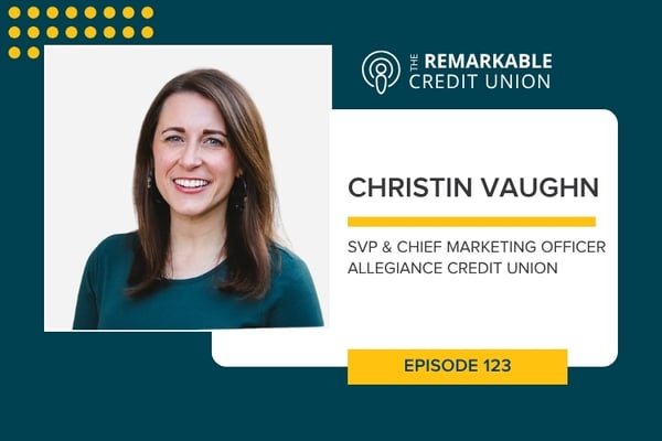 Christin Vaughn from Allegiance and Alianza Credit Union joins The Remarkable Credit Union podast